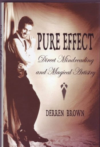 Pure Effect: Direct Mindreading and Magical Artistry by Darren Brown (Hardcover)