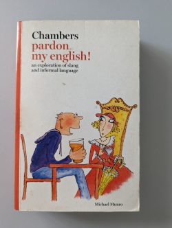 Pardon My English! - Michael Munro