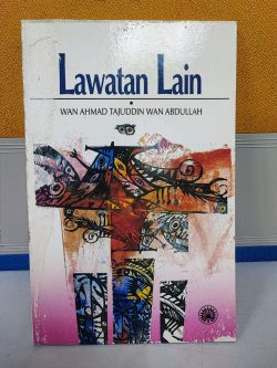 Lawatan Lain - Wan Ahmad Tajuddin Wan Abdullah