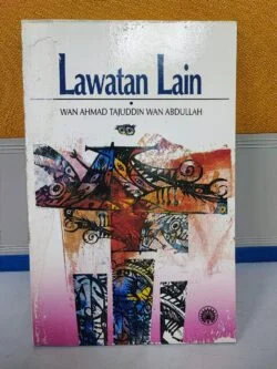 Lawatan Lain - Wan Ahmad Tajuddin Wan Abdullah