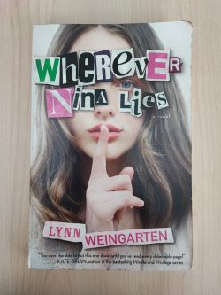 Wherever Nina Lies - Lynn Weingarten