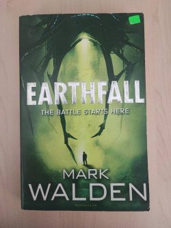 Earthfall The Battle Starts Here - Mark Walden
