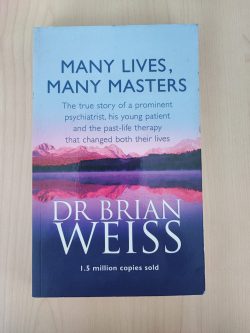Many Lives, Many Masters - Dr Brian Weiss